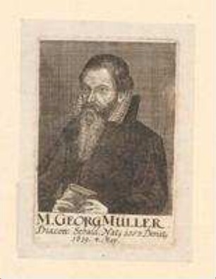 Georg Müller, Diakon bei St. Sebald; Geb. 1557; gest. 4. Mai 1619