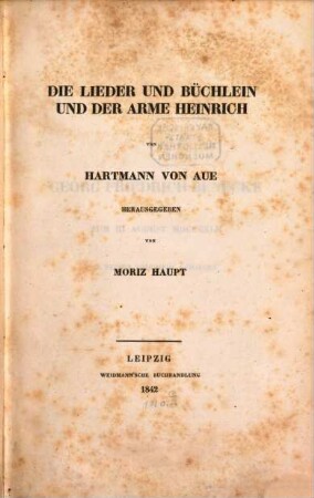 Die Lieder und Büchlein und der arme Heinrich