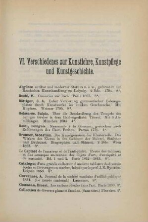 VI. Verschiedenes zur Kunstlehre, Kunstpflege und Kunstgeschichte