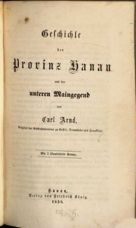 Geschichte der Provinz Hanau und der unteren Maingegend