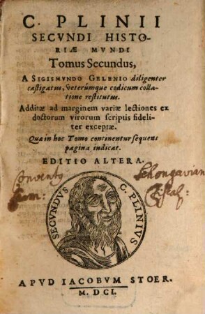 C. Plinij Secundi Historiae mvndi Libri XXXVII. 2