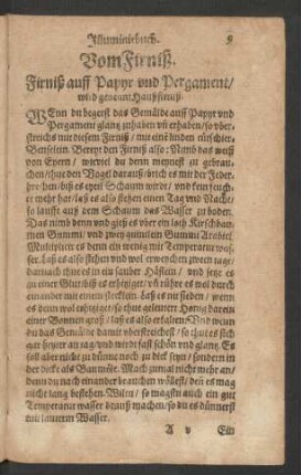 Vom Firniß. Firniß auff Papyr und Pergament/ Wird genennt Haußfirniß.