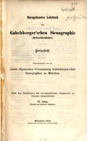 Kurzgefasstes Lehrbuch der Gabelsberger'schen Stenographie (Redezeichenkunst) : Preisschrift