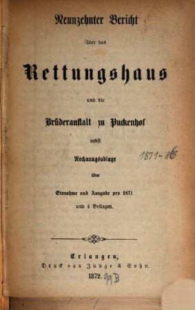Bericht über das Rettungshaus Puckenhof bei Erlangen, 19. 1871 (1872)