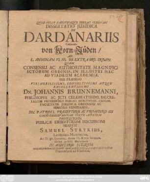 Dissertatio Iuridica De Dardanariis German. von Korn-Jüden : Ad L. Annonam VI. Ff. De Extraord. Crimin.