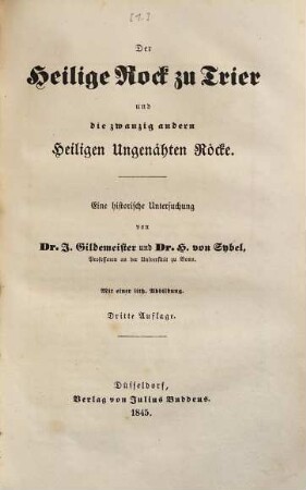 Der heilige Rock zu Trier und die zwanzig andern heiligen ungenähten Röcke : eine historische Untersuchung