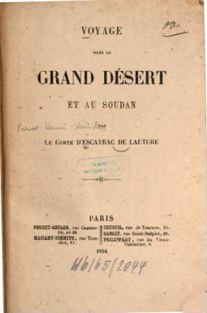 Voyage dans le Grand Désert et au Soudan