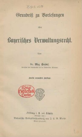 Grundriß zu Vorlesungen über Bayerisches Verwaltungsrecht