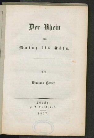 Der Rhein von Mainz bis Köln
