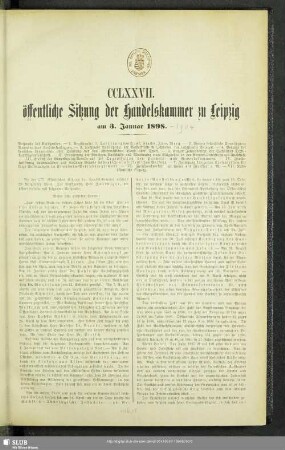 CCLXXVII. öffentliche Sitzung der Handelskammer zu Leipzig am 3. Januar 1898