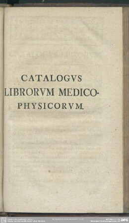 Catalogus Librorum Medico-Physicorum