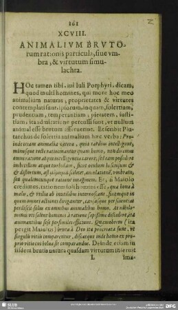 XCVIII. Animalium Brutorum rationis particula, sie umbra, & virtutum simulachra