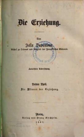 Die Erziehung, 3. Die Männer der Erziehung