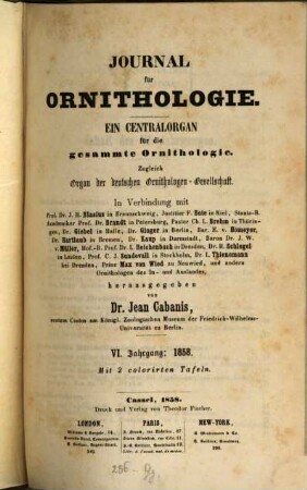 Journal für Ornithologie : Zeitschrift der Deutschen Ornithologen-Gesellschaft. 6. 1858