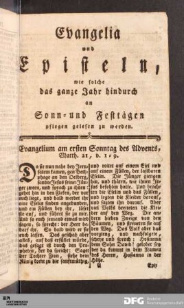 Evangelia und Episteln, wie solche das ganze Jahr hindurch an Sonn- und Festtägen pflegen gelesen zu werden.