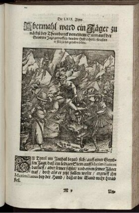Die LIX. Figur. Abermahl ward ein Jäger zu nächst bey Theurdanck von einem Stein auff der Gembsen Jagt getroffen ...