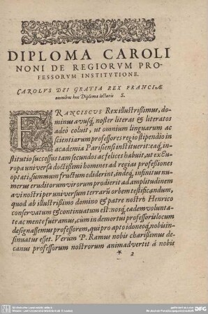 DIPLOMA CAROLI NONI DE REGIORUM PROFESSORUM INVESTITIONE.