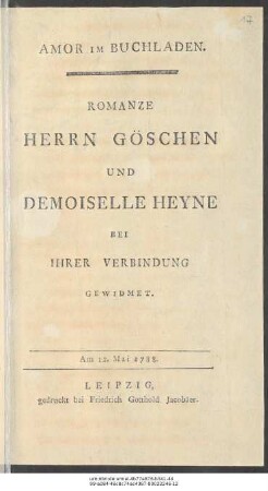 Amor Im Buchladen : Romanze : Herrn Göschen Und Demoiselle Heyne Bei Ihrer Verbindung Gewidmet