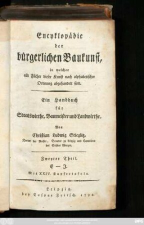 Theil 2: E-J : Mit XXIV Kupfertafeln