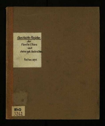 Geschlechts-Register der Familie Elbers und dahin gehörige Nachrichten