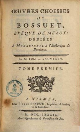 Oeuvres choisies de Bossuet, évèque de Meaux, 1