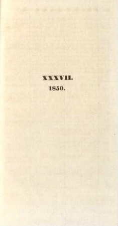 XXXVII. 1850