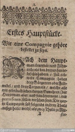 Erstes Hauptstücke. Wie eine Compagnie gehöre bestellet zu seyn.