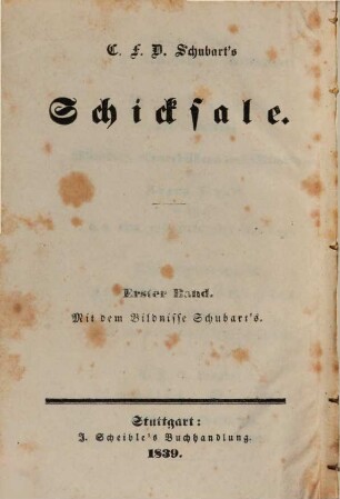 C. F. D. Schubart's gesammelte Schriften und Schicksale, 1. Schicksale, Bd. 1