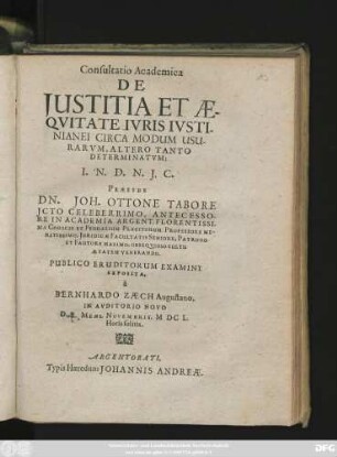 Consultatio Academica De Iustitia Et Aequitate Iuris Iustinianei Circa Modum Usurarum, Altero Tanto Determinatum