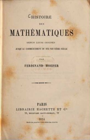 Histoire des mathématiques : depuis leurs origines jusqu'au commencement du dix-neuvième siècle