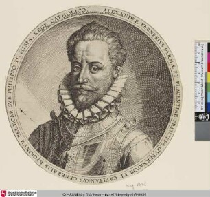 [Alessandro Farnese, Herzog von Parma; Alessandro Farnese, Duke of Parma]