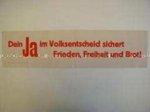 Maueranschlag zum Volksentscheid in Sachsen über die Enteignung der Kriegs- und Naziverbrecher