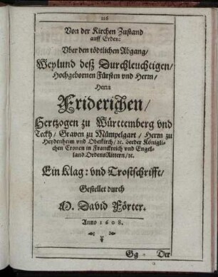 Von der Kirchen Zustand auff Erden : Uber den tödtlichen Abgang Weylund deß ... Herrn Friderichen, Hertzogen zu Württemberg und Teckh ...
