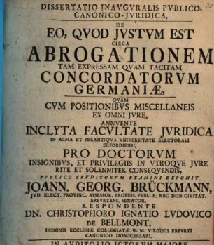 Diss. inaug. publ. canon. iur. de eo quod iustum est circa abrogationem tam expressam quam tacitam concordatorum Germaniae