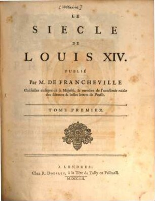 Le Siècle De Louis XIV., 1