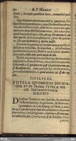 Titulus III. Tutela Quomodo Dividatur Et De Prima Tutelae Specie Testamentaria Sciliget?