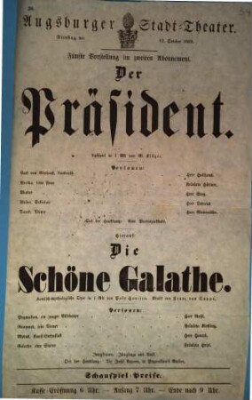 Augsburger Stadt-Theater. Dienstag, den 12. October 1869. Fünfte Vorstellung im zweiten Abonnement. Der Präsident. Lustspiel in 1 Akt von W. Kläger.