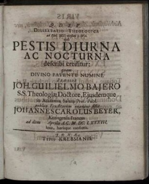 Dissertatio Theologica ad Psal. XCI. versum 5. & 6. quo Pestis Diurna Ac Nocturna describi creditur
