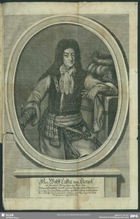 Herr Wolf Caspar von Klengel auf Nauendorff ...