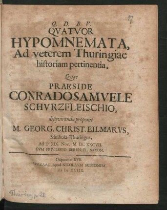 [Disputatio XVII.] Quatuor Hypomnemata, Ad veterem Thuringiae historiam pertinentia