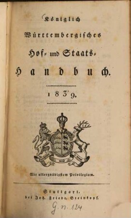 Königlich-Württembergisches Hof- und Staats-Handbuch. 1839