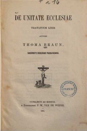 De unitate ecclesiae : tractatum liber