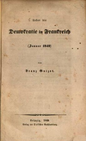 Ueber die Demokratie in Frankreich : (Januar 1849)