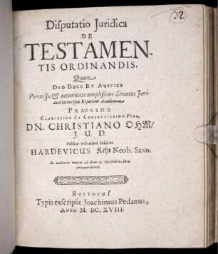 Disputatio Iuridica De Testamentis Ordinandis