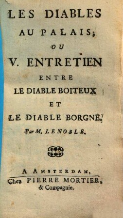 Dialogue Entre Le Diable Boiteux Et Le Diable Borgne, 5. Les Diables Au Palais; Ou V. Entretien Entre Le Diable Boiteux Et Le Diable Borgne