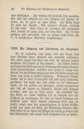 VIII. Die Zähmung und Abrichtung der Singvögel
