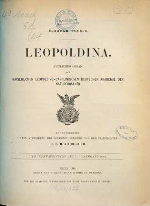 Leopoldina : Mitteilungen der Deutschen Akademie der Naturforscher Leopoldina. 24. 1888