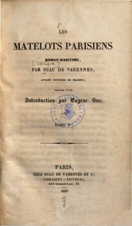 Les matelots Parisiens : Roman maritime. 1.