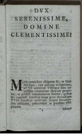 Dux Serenissime, Domine Clementissime!
