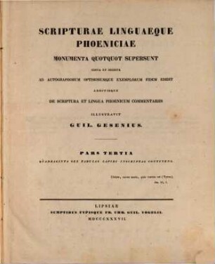 Scripturae linguaeque Phoeniciae monumenta quotquot supersunt. 3, Quadraginta sex tabulas lapidi inscriptas continens